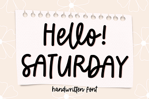 Hello Saturday Handwritten Font