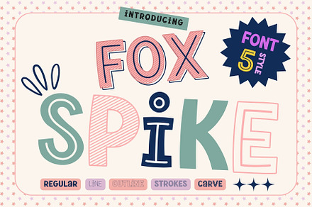 Fox Spike 5 Fonts Style, a Handwritten Font by Fox7 By Rattana