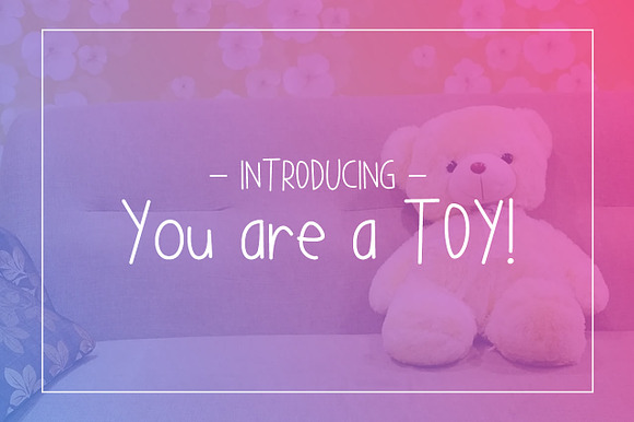 You are a TOY! preview 4