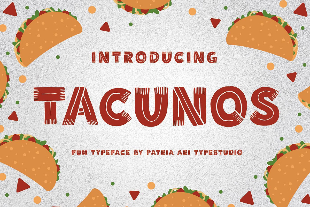Tacunos - Food Display Fonts, a Font by Patria Ari (P4tcreativa) (Photo 1 of 7)