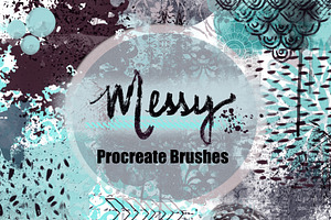 Procreate Brushes - Messy