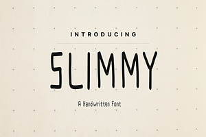 Slimmy Handwritten Font