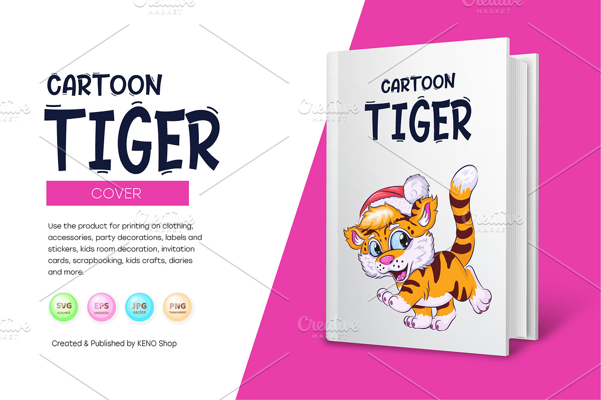 Cute Cartoon Tiger., an Animal Illustration by KENO Mascots (Photo 3 of 9)