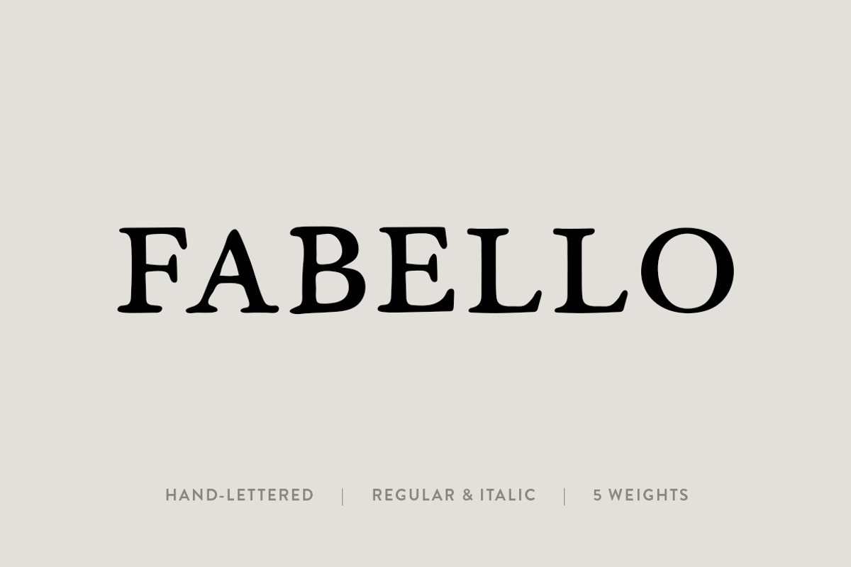 Fabello: A Hand-Lettered Serif Font