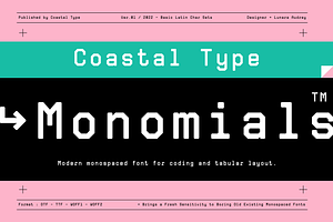 Monomials Monospaced Font