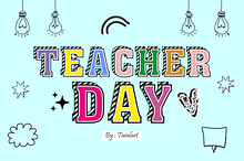 Teacher Day - Kids Display Font