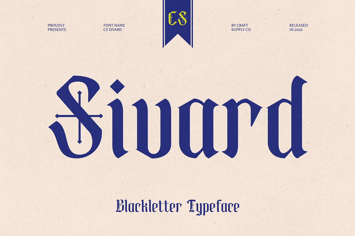 CS Sivard – Blackletter Font, a Blackletter Font by Craft Supply Co. (Photo 1 of 8)