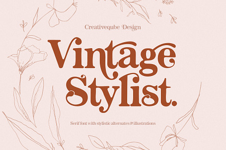 Vintage Stylist Font + Florals