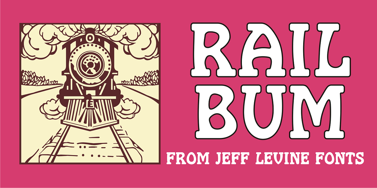 Rail Bum JNL, a Slab Serif Font by Jeff Levine Fonts (Photo 1 of 4)