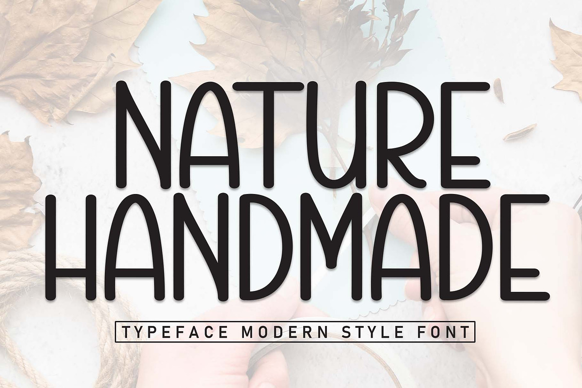 Nature Handmade | Script Font, a Script Font by Scratchones (Photo 1 of 8)