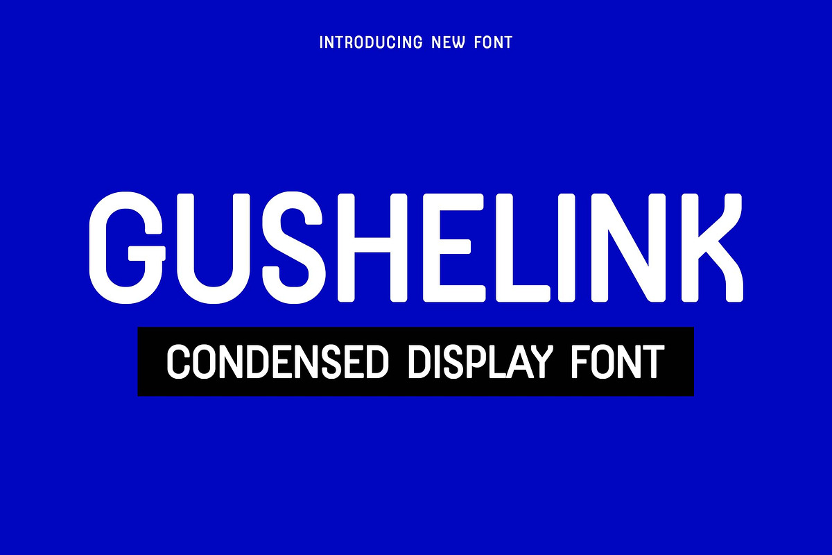 GUSHELINK Condensed Display Font, a Sans Serif Font by UICreative (Photo 1 of 13)