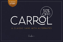 Carrol Sans (16 Fonts) - 50% OFF!