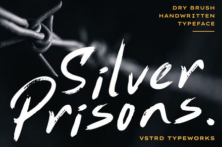 Silver Prisons – Dry Brush Font