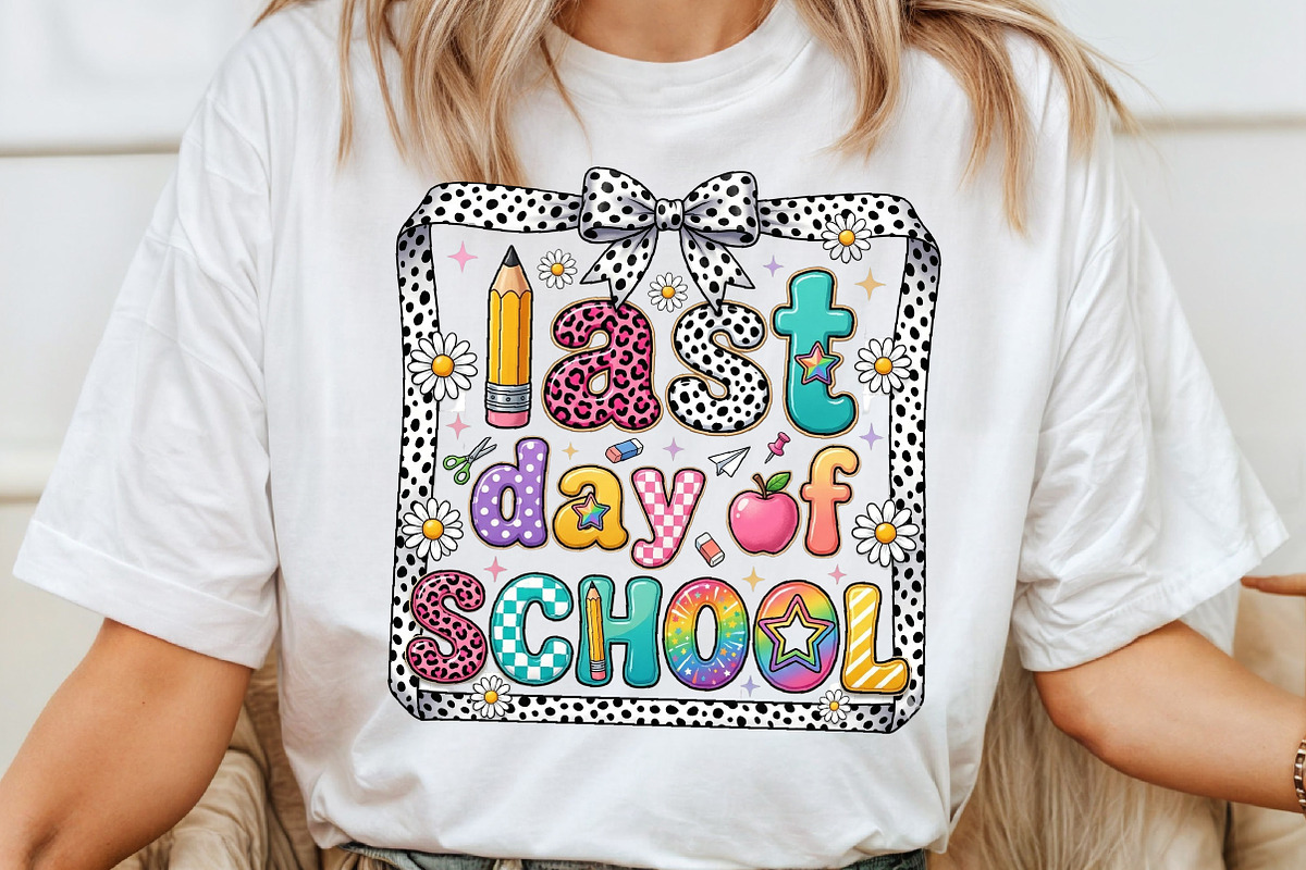 Last Day of School Png, Preppy, a Work Illustration by Sublimation Artist (Photo 4 of 9)