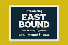 East Bound Font