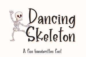 Dancing Skeleton,Cute Halloween Font