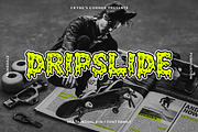 DRIPSLIDE | Skate-Punk Font Duo, a Sans Serif Font by Ckybe's Corner (Thumbnail 1 of 7)