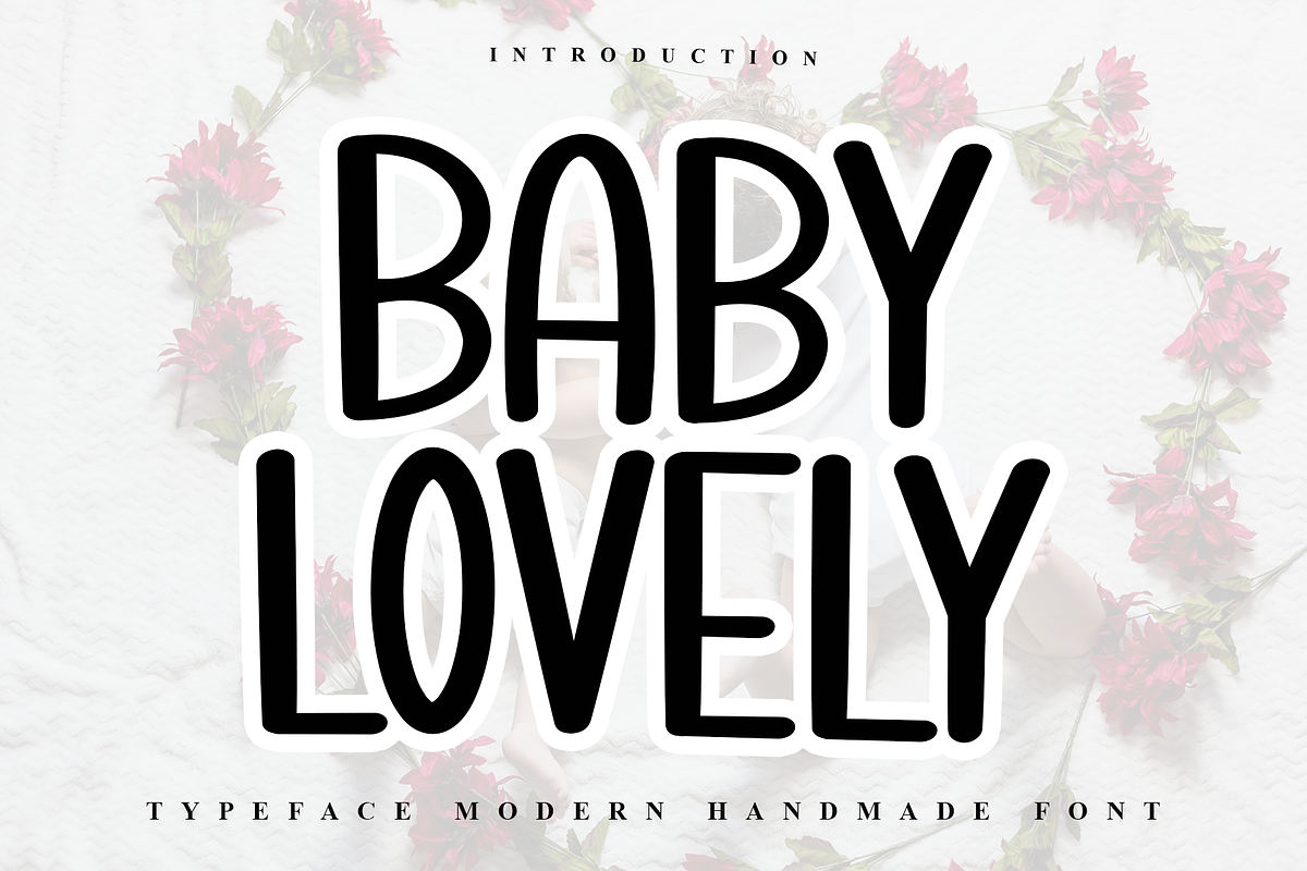 Baby Lovely, a Handwritten Font by FreshTypeINK (Photo 1 of 7)