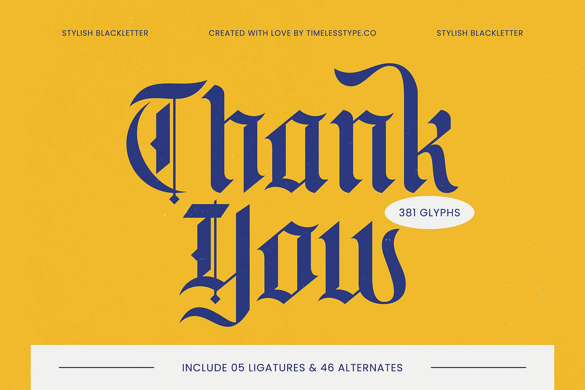 Bluster Elation Modern Blackletter, a Blackletter Font by timelesstype.co (Photo 20 of 20)