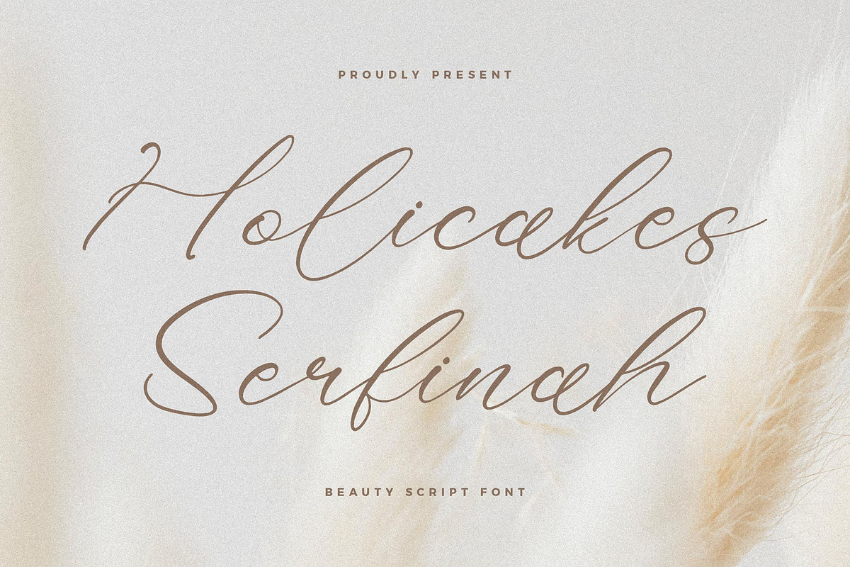 Holicakes Serfinah Beauty Script, a Script Font by Storytype Studio (Photo 1 of 15)