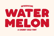 Watermelon - A Chunky Bold Font, a Sans Serif Font by Happy Type Club (Thumbnail 1 of 7)