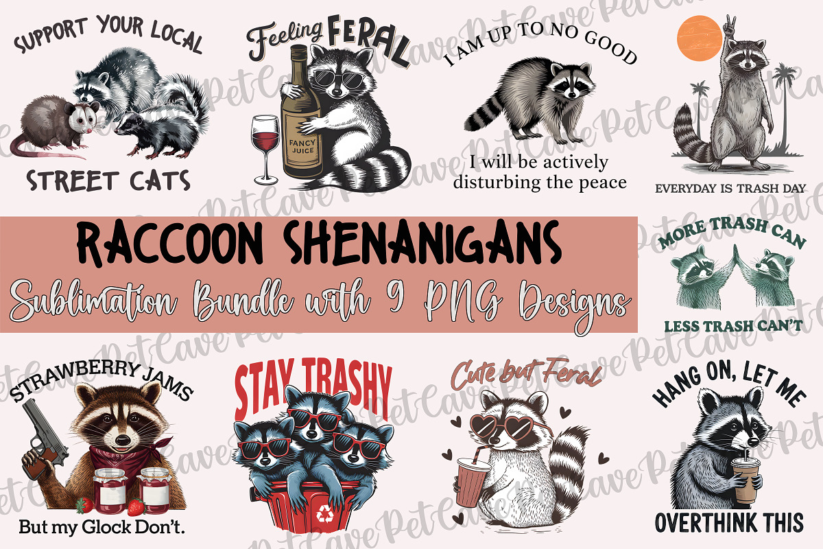 Raccoon Shenanigans Funny PNG Bundle, a Graphic by Pet Cave (Photo 1 of 10)