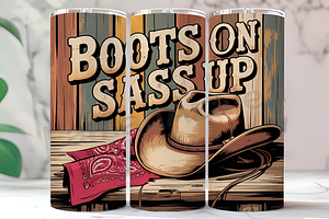 Boots Sass Up 20oz Tumbler, an Arts & Entertainment Photo by LamanAzalea