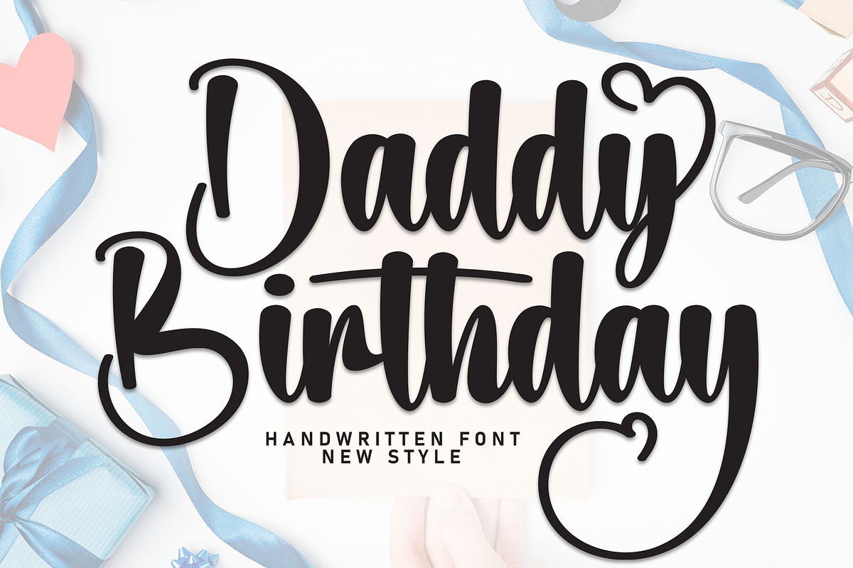 Daddy Birthday | Script Font, a Handwritten Font by Scratchones (Photo 1 of 8)