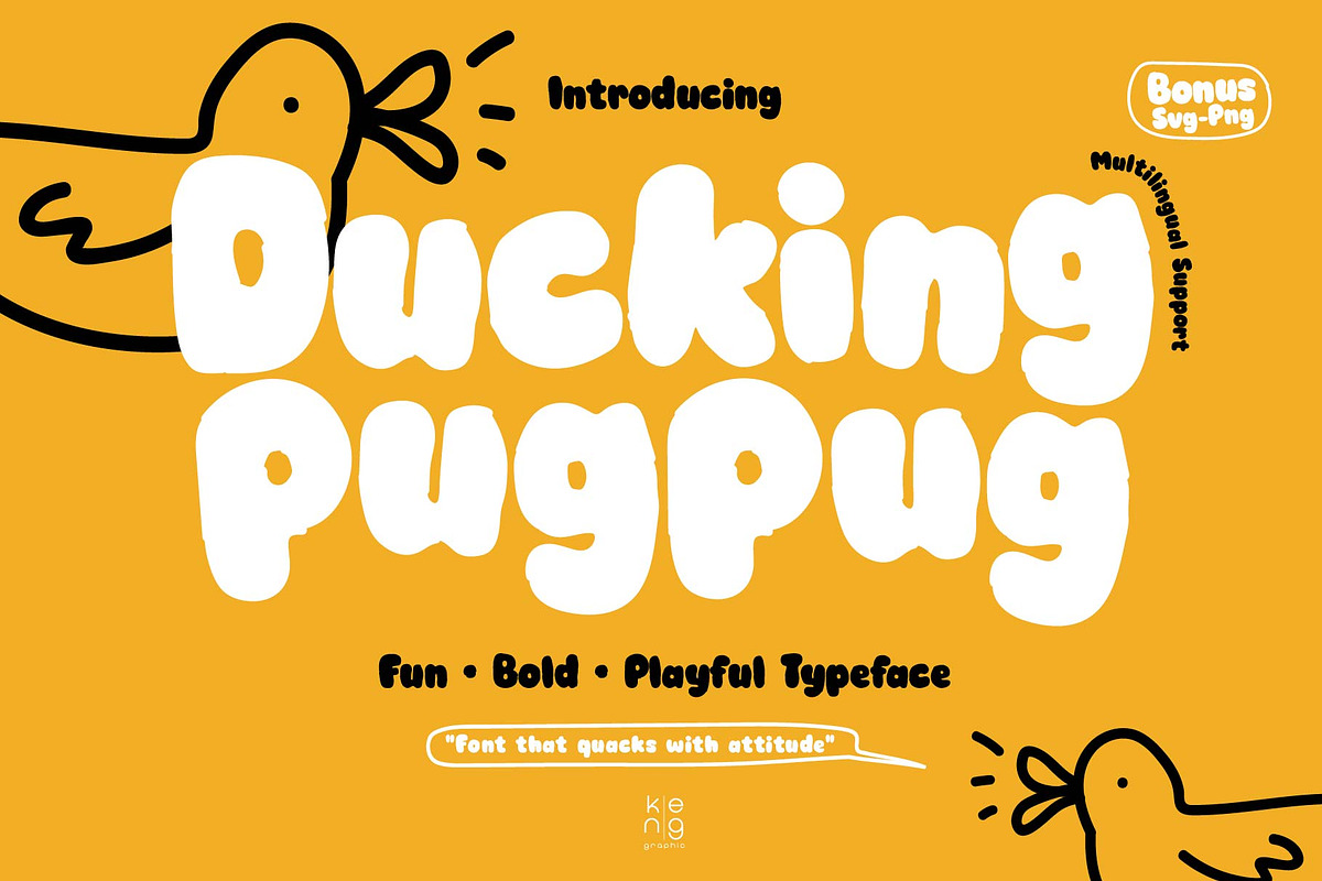 Ducking PugPug Font, a Handwritten Font by KengGraphic (Photo 1 of 9)