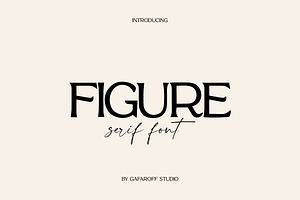 Figure Bold Serif Font, a Serif Font by gafaroff studio
