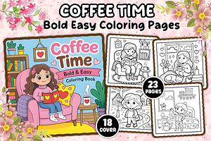Coffee Time Bold & Easy Coloring