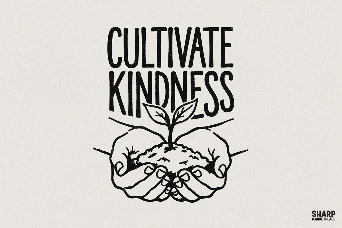 Cultivate Kindness PNG, Positive, an Illustration by SharpMarketplace (Photo 1 of 4)