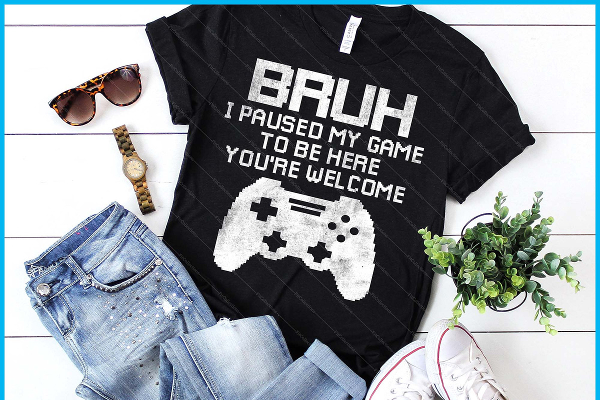 Bruh I Paused My Game Gamer SVG, a Graphic by Creativeusart (Photo 1 of 4)