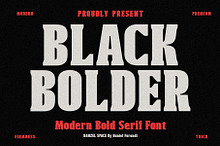Black Bolder - Modern Serif Font