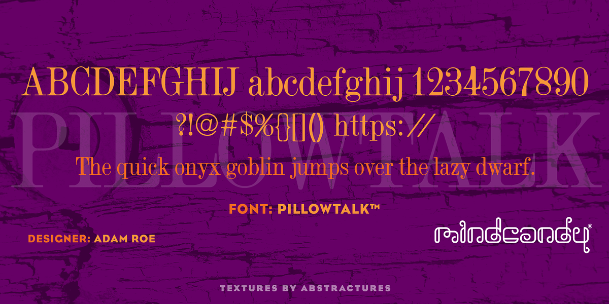 Pillowtalk™, a Serif Font by MINDCANDY