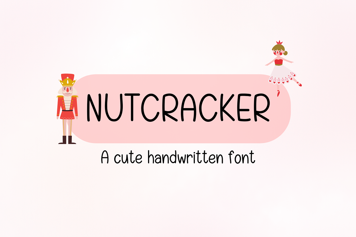 Nutcracker Cute Handwritten Font, a Handwritten Font by Lalava Studio (Photo 1 of 6)