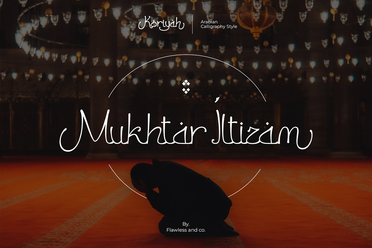 Koriyah - Ramadhan Arabic Font, a Handwritten Font by Flawless And Co (Photo 3 of 9)