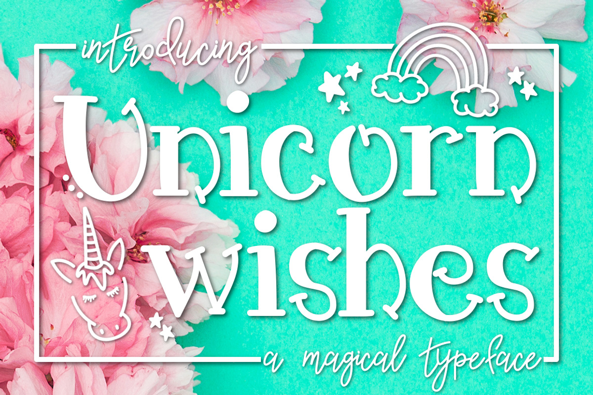 Unicorn Wishes a Magical Typeface