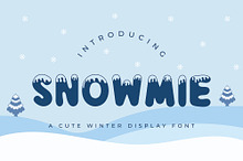 Snowmie - A Cute Winter Display Font