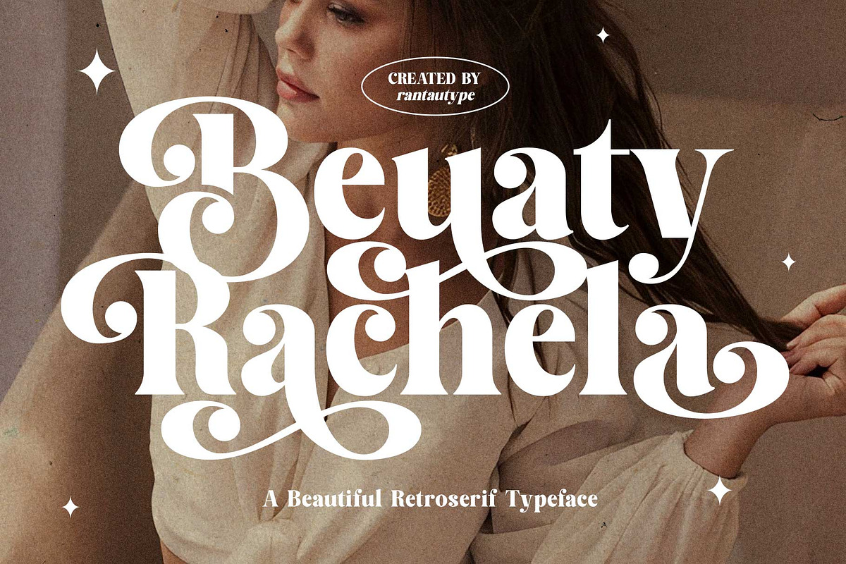 Beauty Rachela Beautiful Serif Font, a Serif Font by RantautypeStudio (Photo 1 of 17)