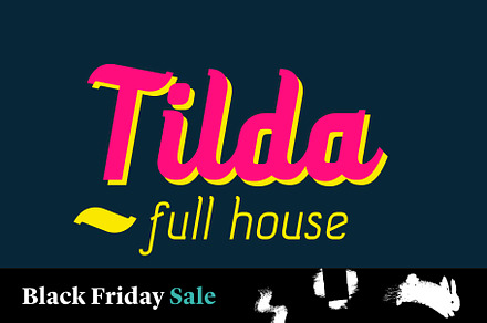 TILDA full house