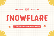 Snowflare - Cute & Playful Font, a Sans Serif Font by Typia Nesia (Thumbnail 1 of 13)