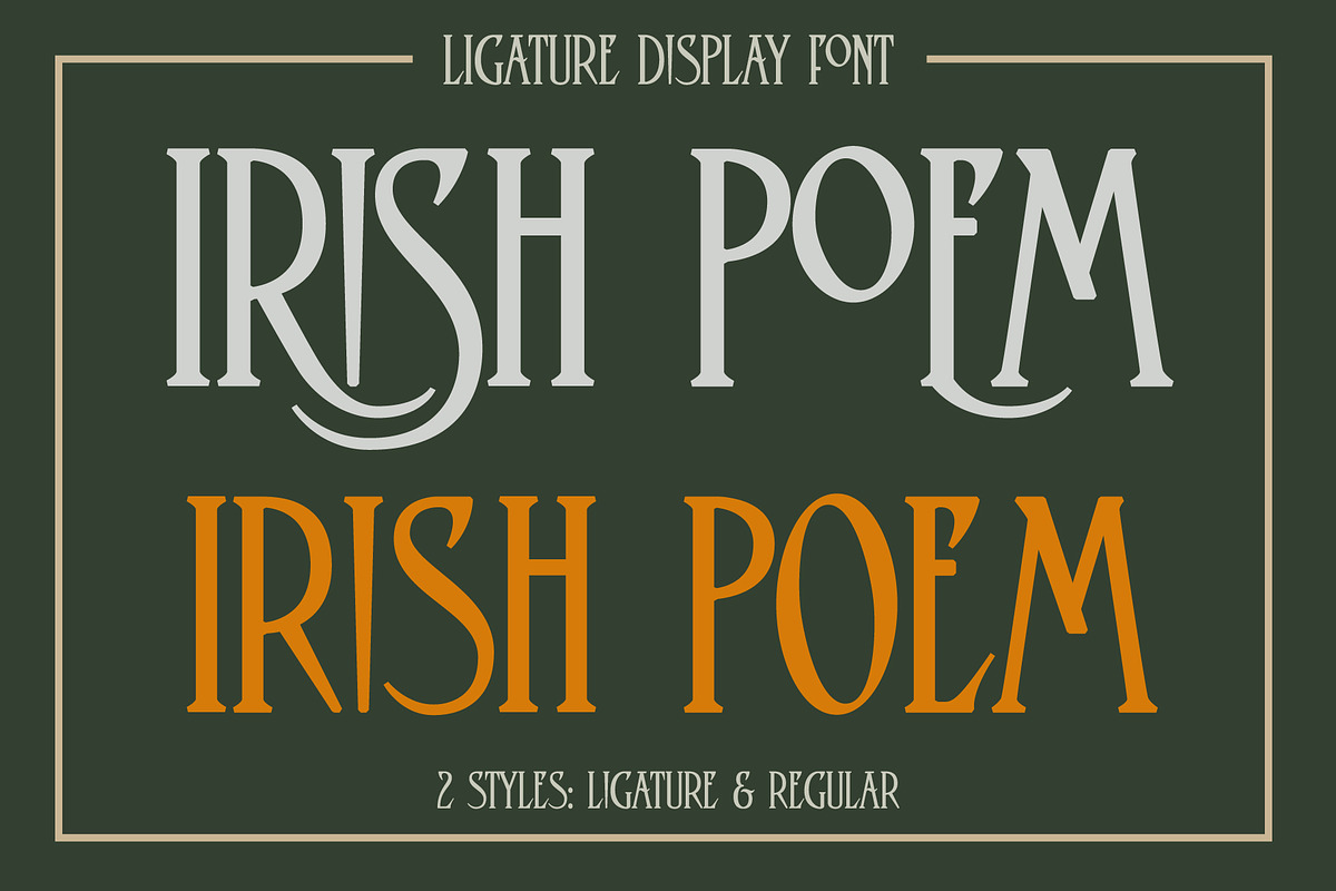 Irish Poem - Ligature Display Font, a Font by Bart Wesolek (Photo 1 of 6)