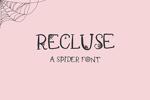 Recluse Spider Font - Halloween Font