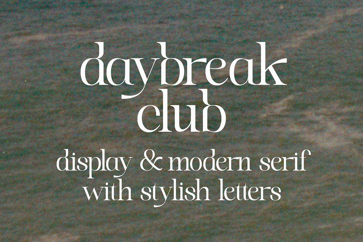 Daybreak Club - Elegant Serif, a Serif Font by subkulturetype (Photo 2 of 12)