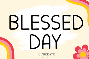 Blessed Day Font