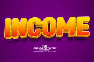 Income PSD 3d Editable Text Effect