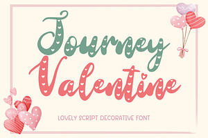 Journey Valentine – Cute Script Font
