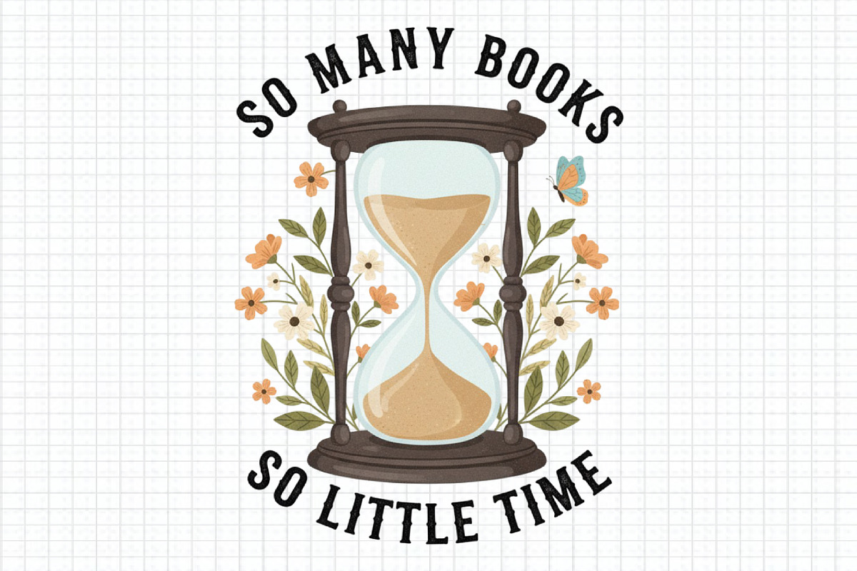 So Many Books so Little Time PNG, an Illustration by Craft Nest (Photo 1 of 6)