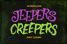 Jeepers Creepers Font Combo